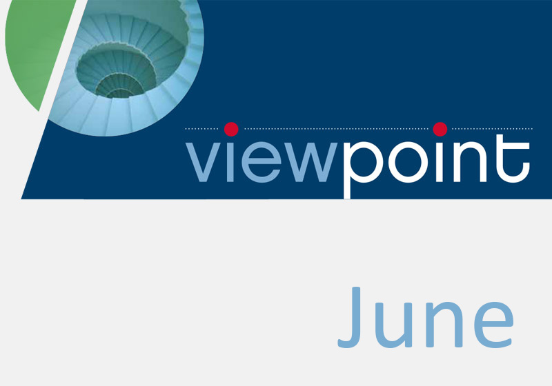Our June Viewpoint: Caring about the long term